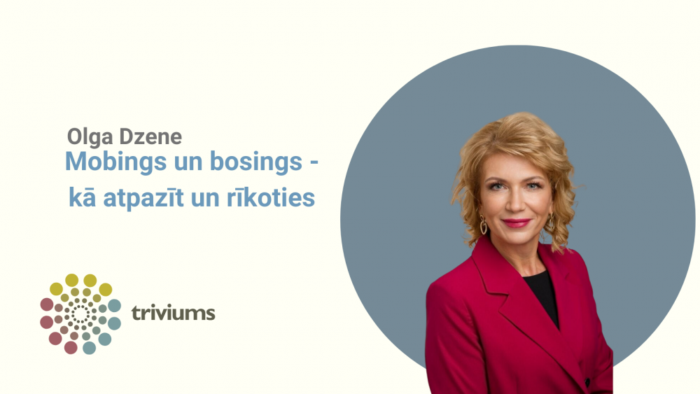 Olga Dzene offers a new course program "Mobbing and Bossing - how to Recognize and Act”.
